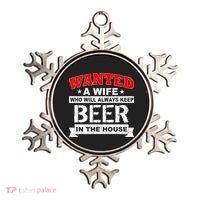 Wanted A Wife Who Will Always Keep Beer Ornament thumb 0