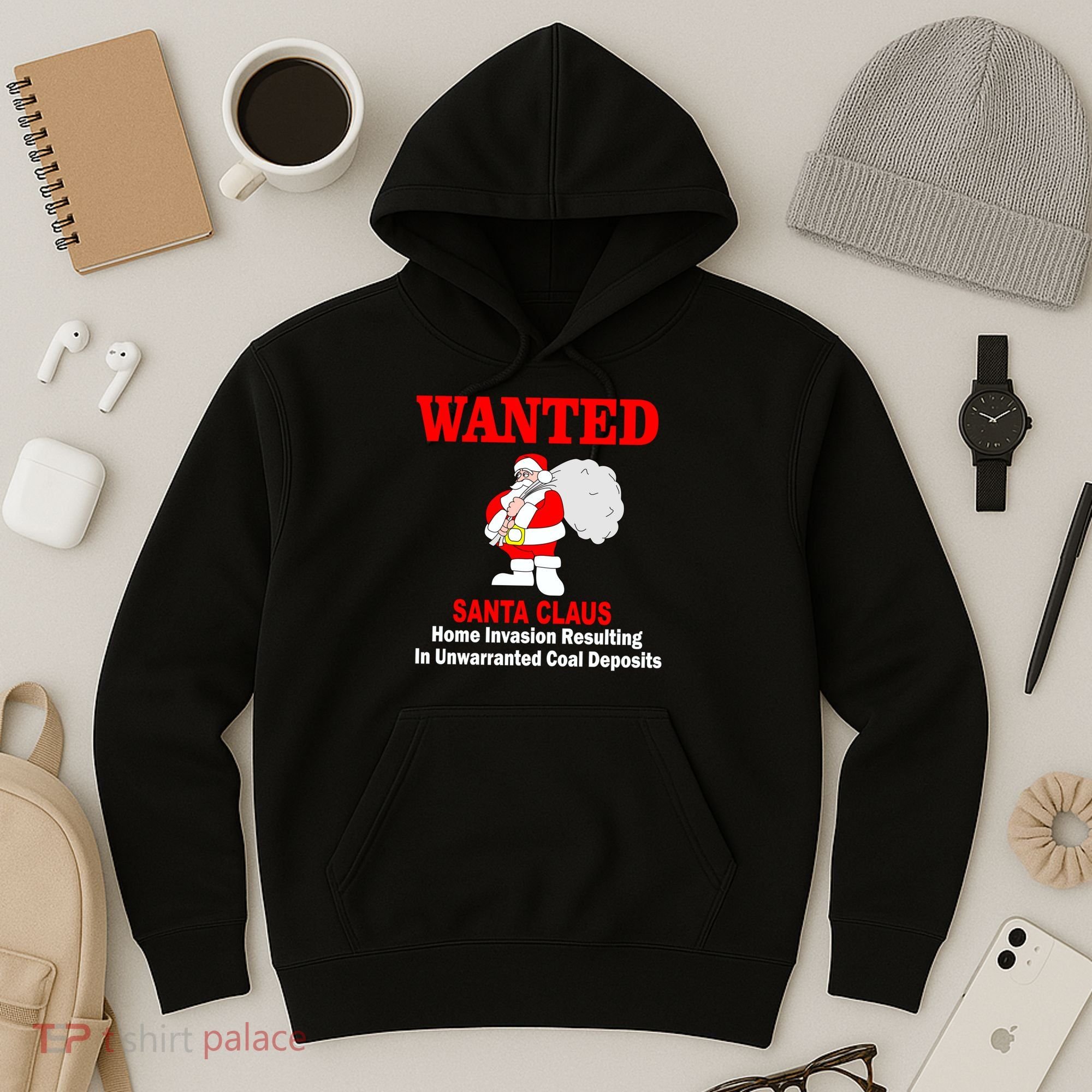 Wanted Santa Claus Home Invasion Hoodie