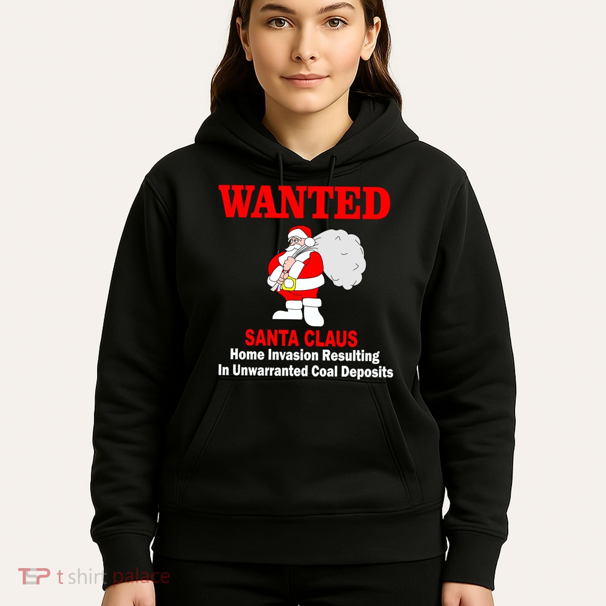 Wanted Santa Claus Home Invasion Hoodie