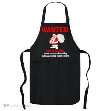 Wanted Santa Claus Home Invasion Apron