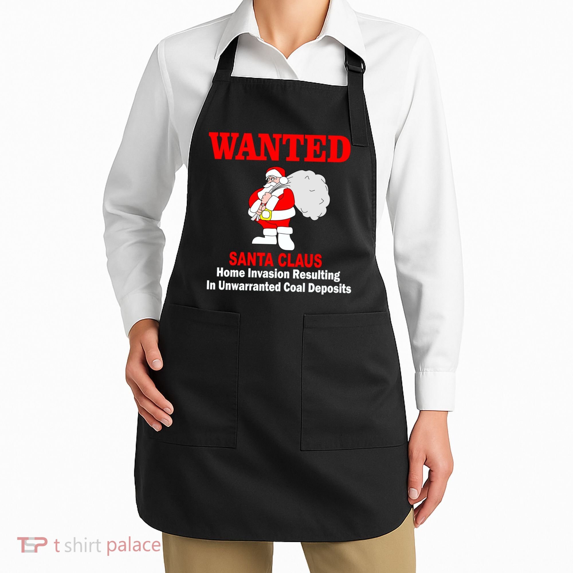 Wanted Santa Claus Home Invasion Apron