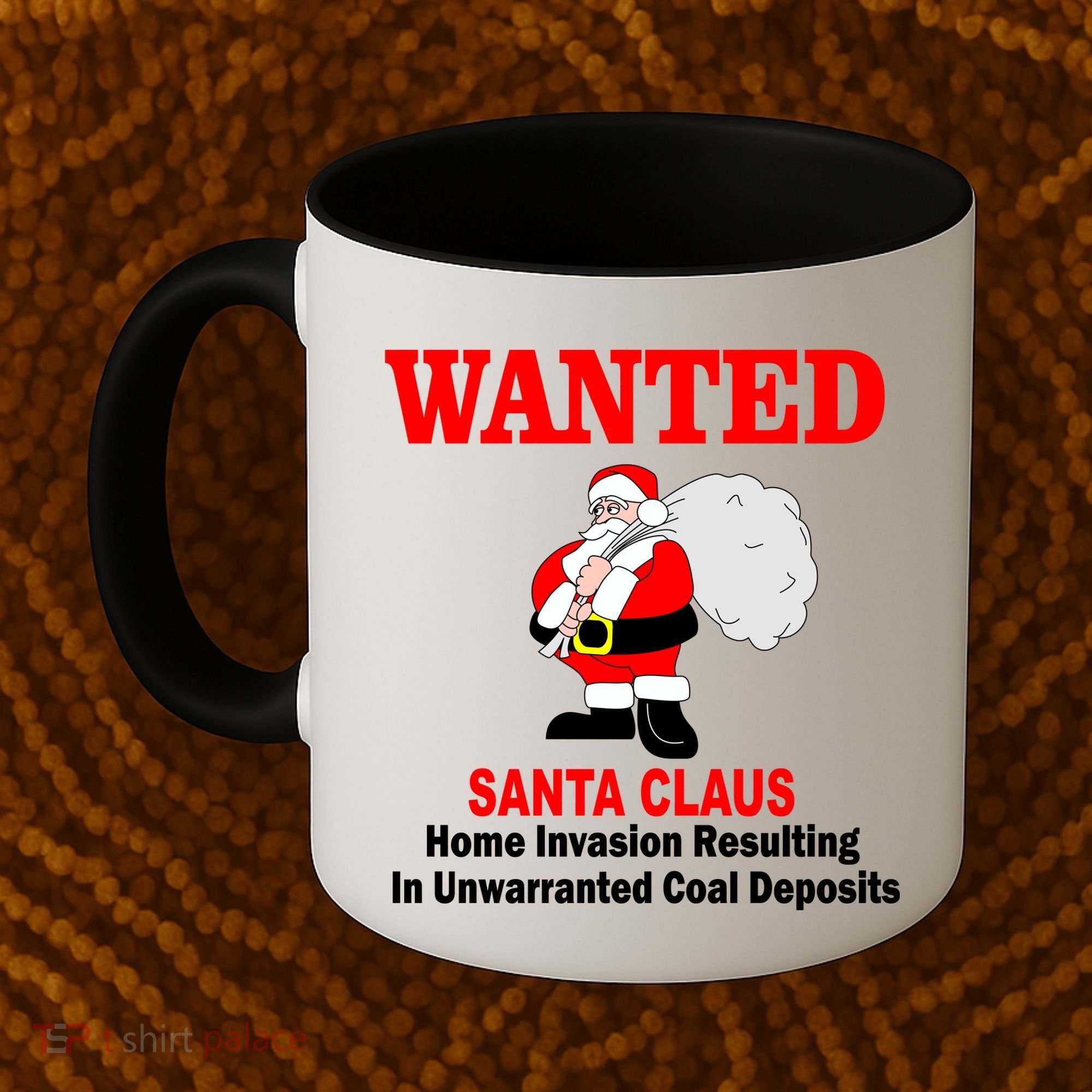 Wanted Santa Claus Home Invasion Coffee Mug