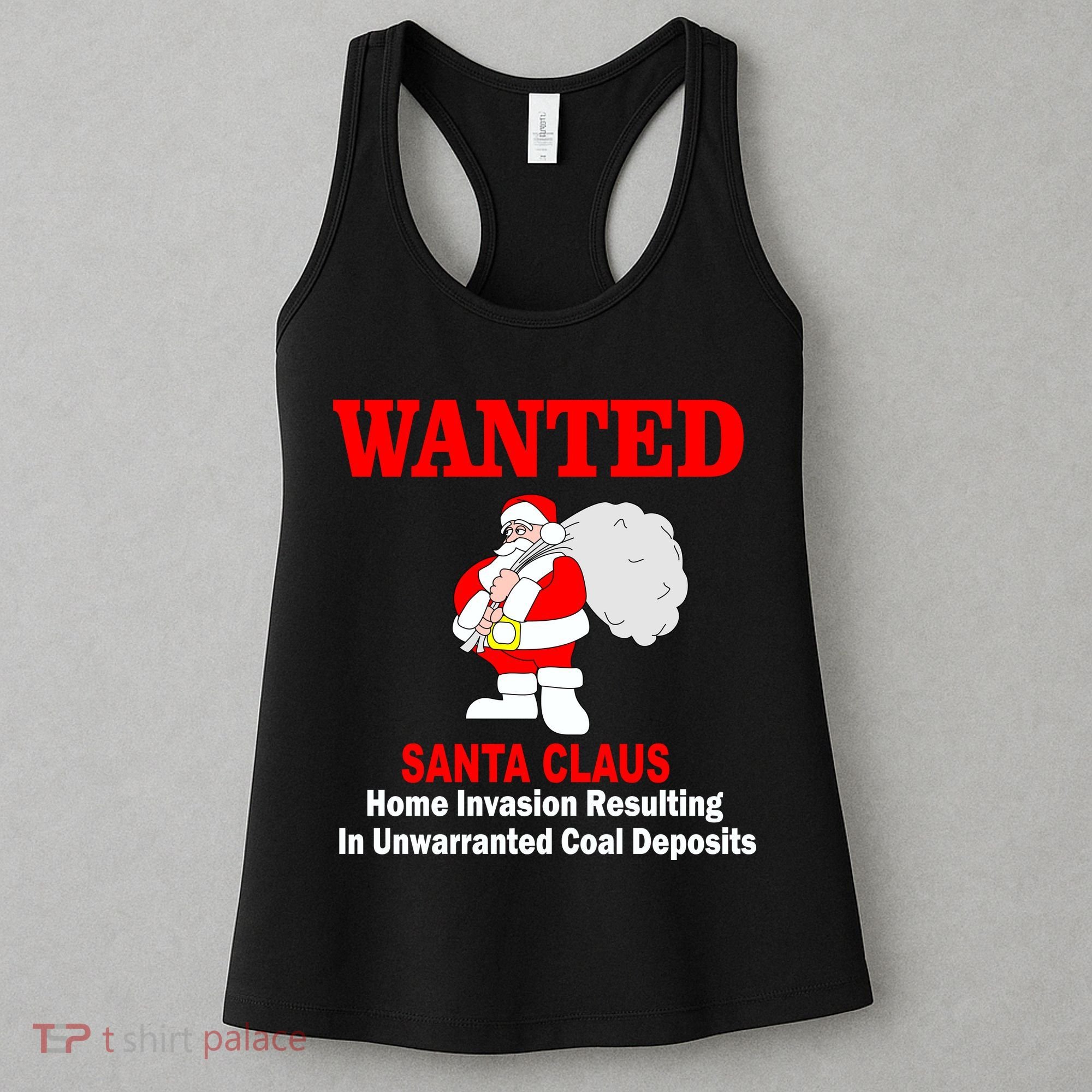 Wanted Santa Claus Home Invasion Women's Tank Top