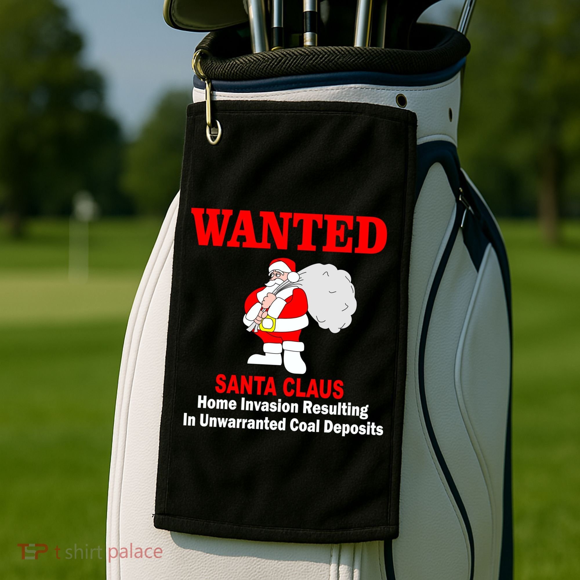 Wanted Santa Claus Home Invasion Golf Towel