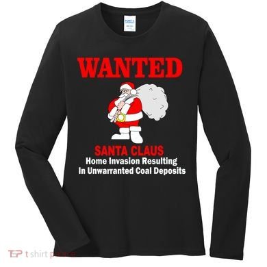 Wanted Santa Claus Home Invasion Women's Long Sleeve Shirt