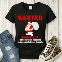 Wanted Santa Claus Home Invasion Women's T-Shirt thumb 3