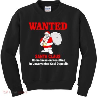 Wanted Santa Claus Home Invasion Kids Sweatshirt