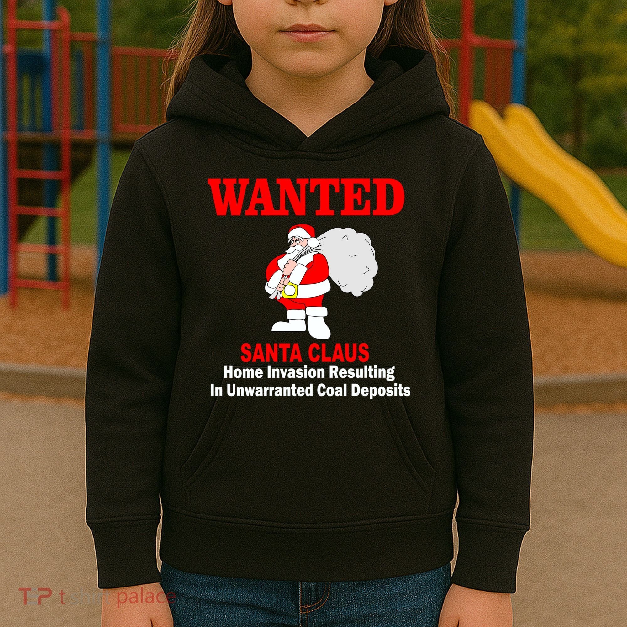 Wanted Santa Claus Home Invasion Kids Hoodie