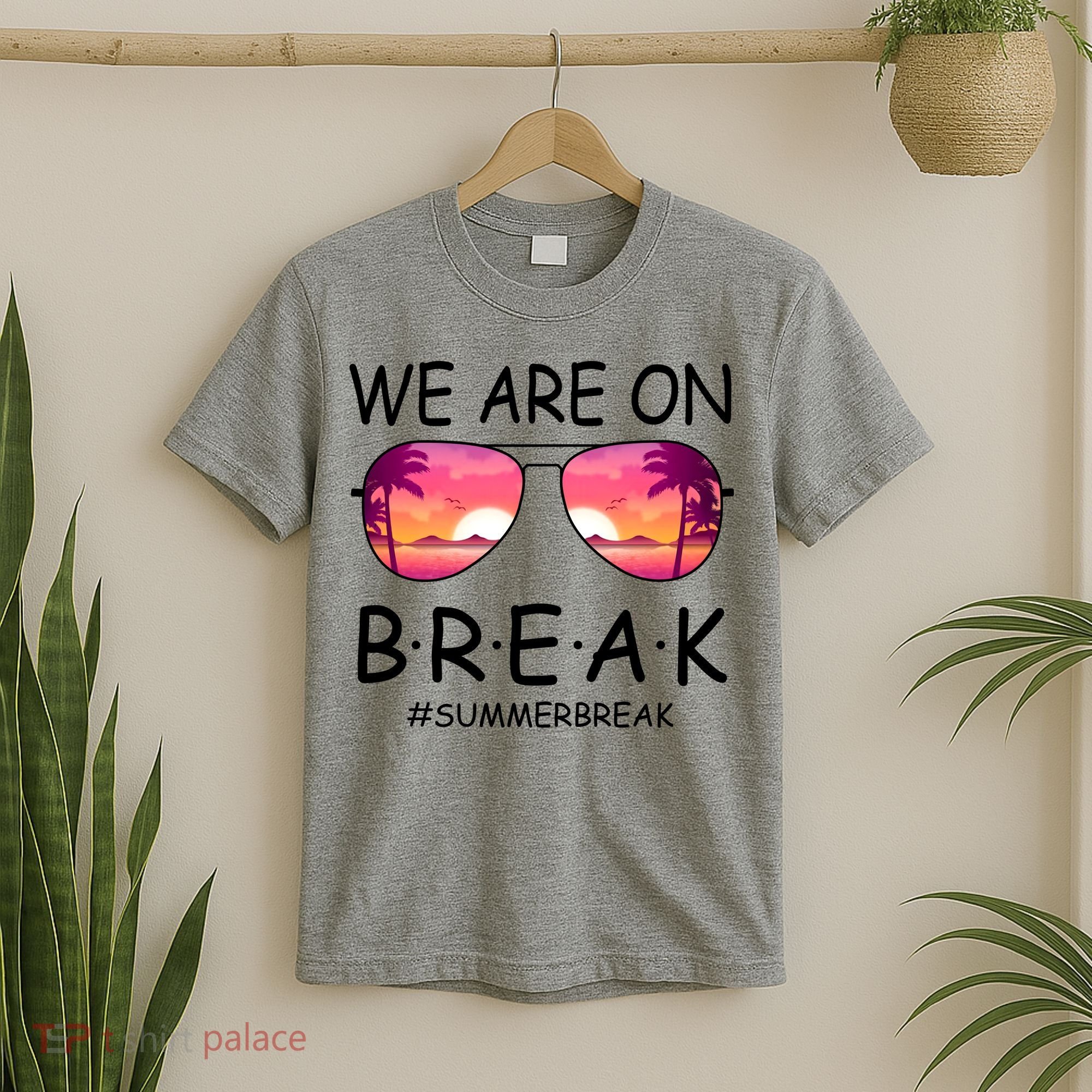 We Are On Break Summer Break Tropical T-Shirt