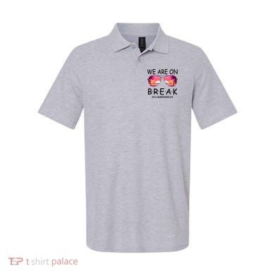 We Are On Break Summer Break Tropical Polo