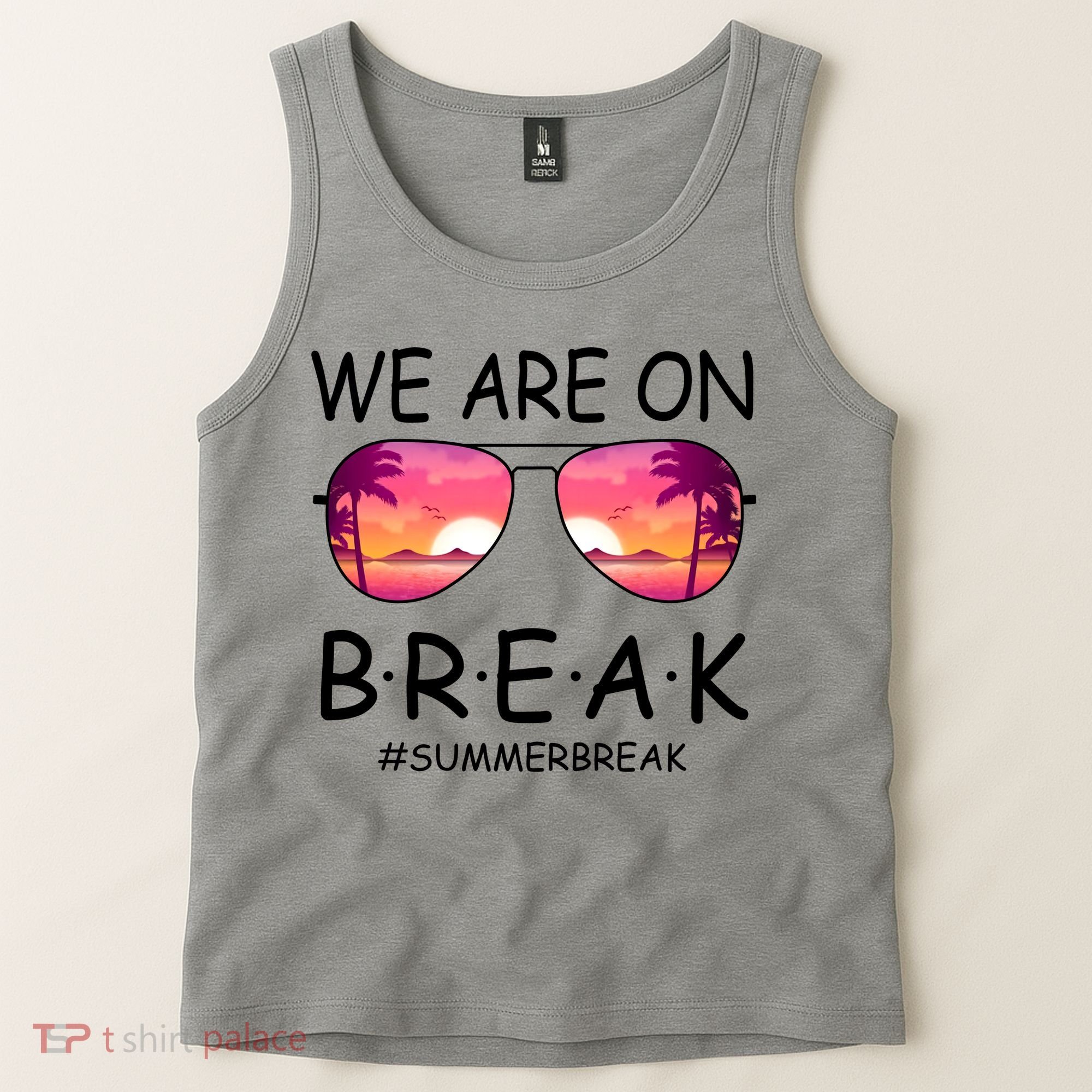 We Are On Break Summer Break Tropical Tank Top