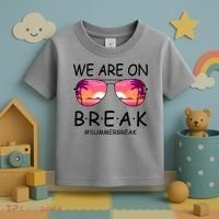 We Are On Break Summer Break Tropical Toddler T-Shirt thumb 3