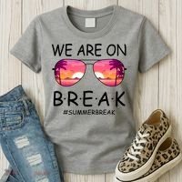 We Are On Break Summer Break Tropical Women's T-Shirt thumb 3