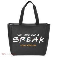 We Are On A Break Teacher Life Tote Bag thumb 0