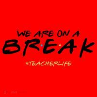 We Are On A Break Teacher Life Santa Hat thumb 1
