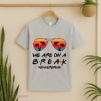 We Are On A Break Hello Summer Vibes Last Day Of School T-Shirt thumb 2