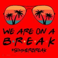 We Are On A Break Hello Summer Vibes Last Day Of School Santa Hat thumb 1