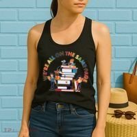 Were All One The Same Page Library Reading Fan Book Lover Women's Tank Top thumb 2