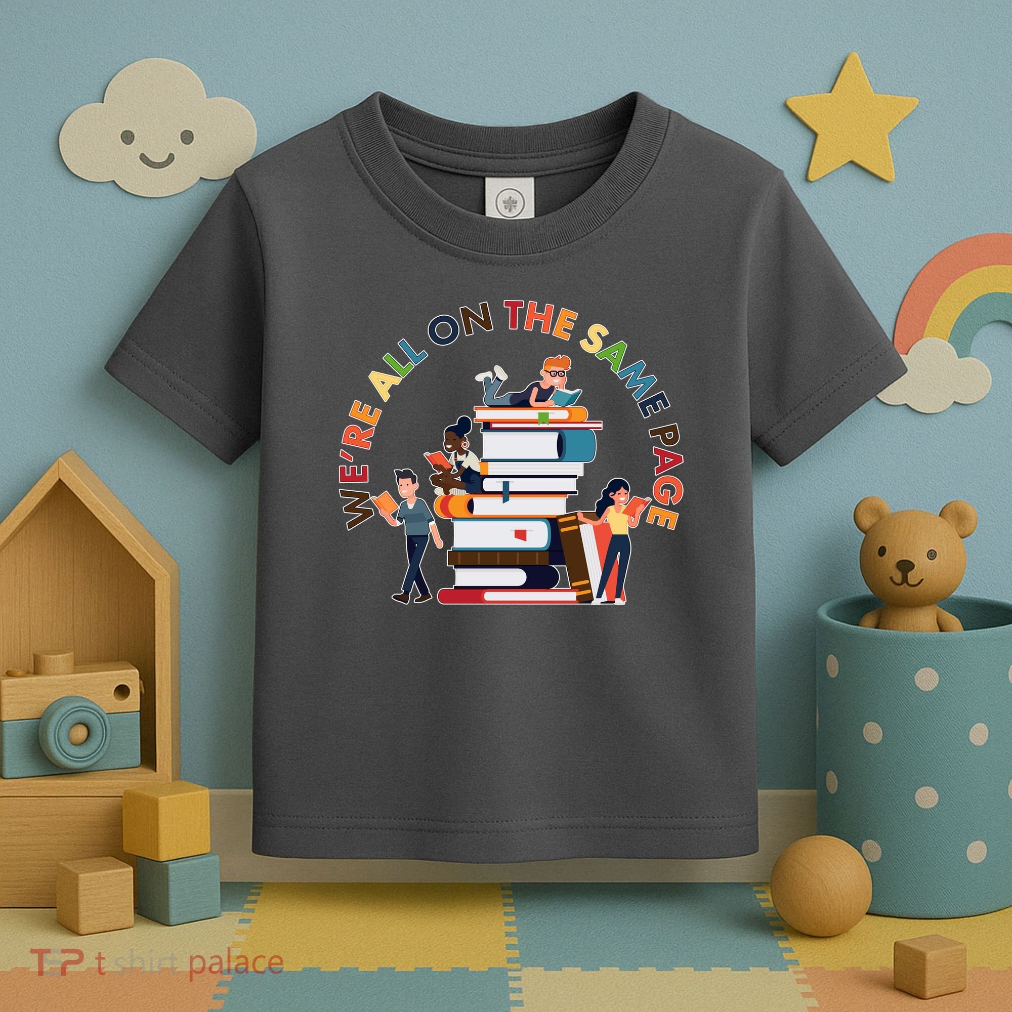 Were All One The Same Page Library Reading Fan Book Lover Toddler T-Shirt