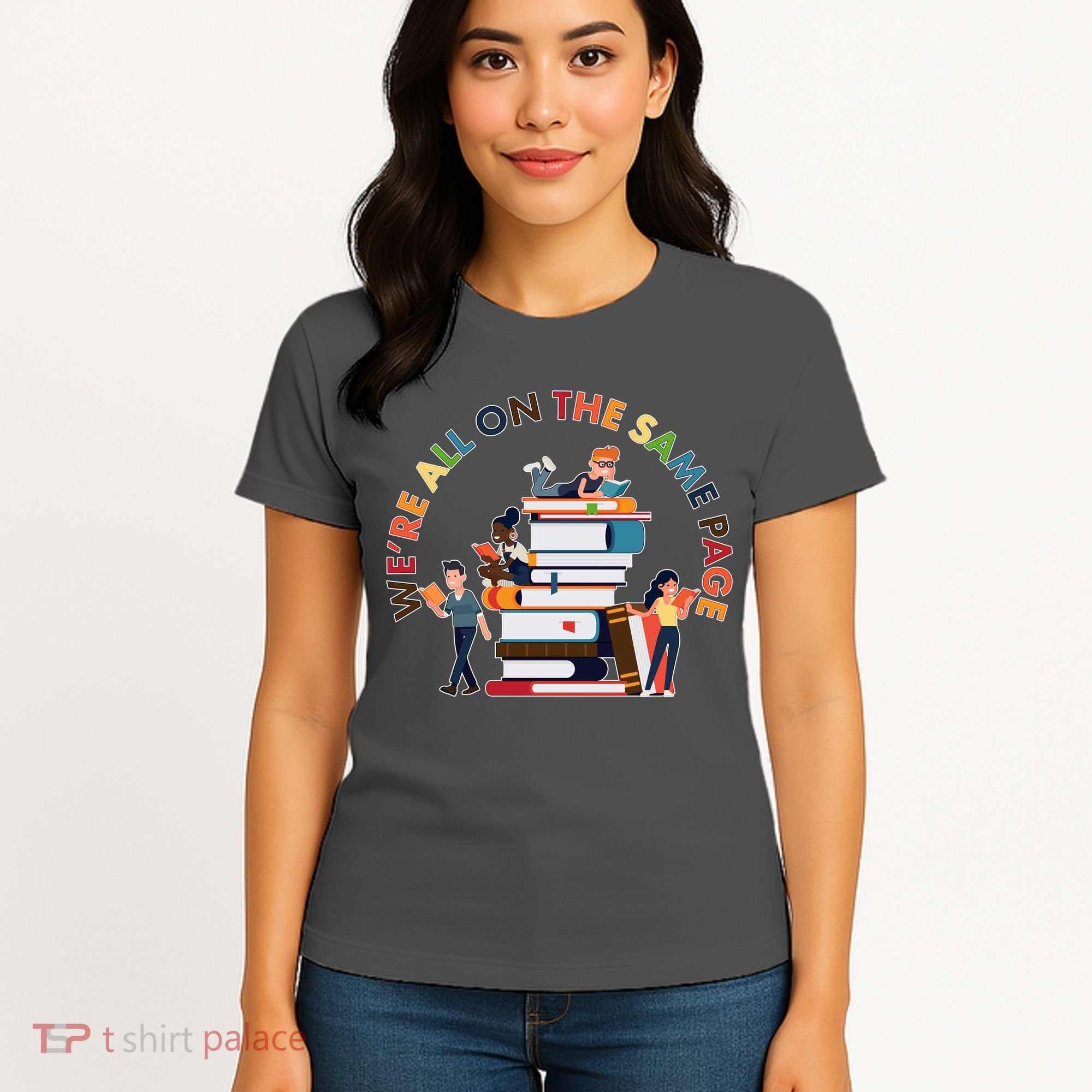 Were All One The Same Page Library Reading Fan Book Lover Women's T-Shirt