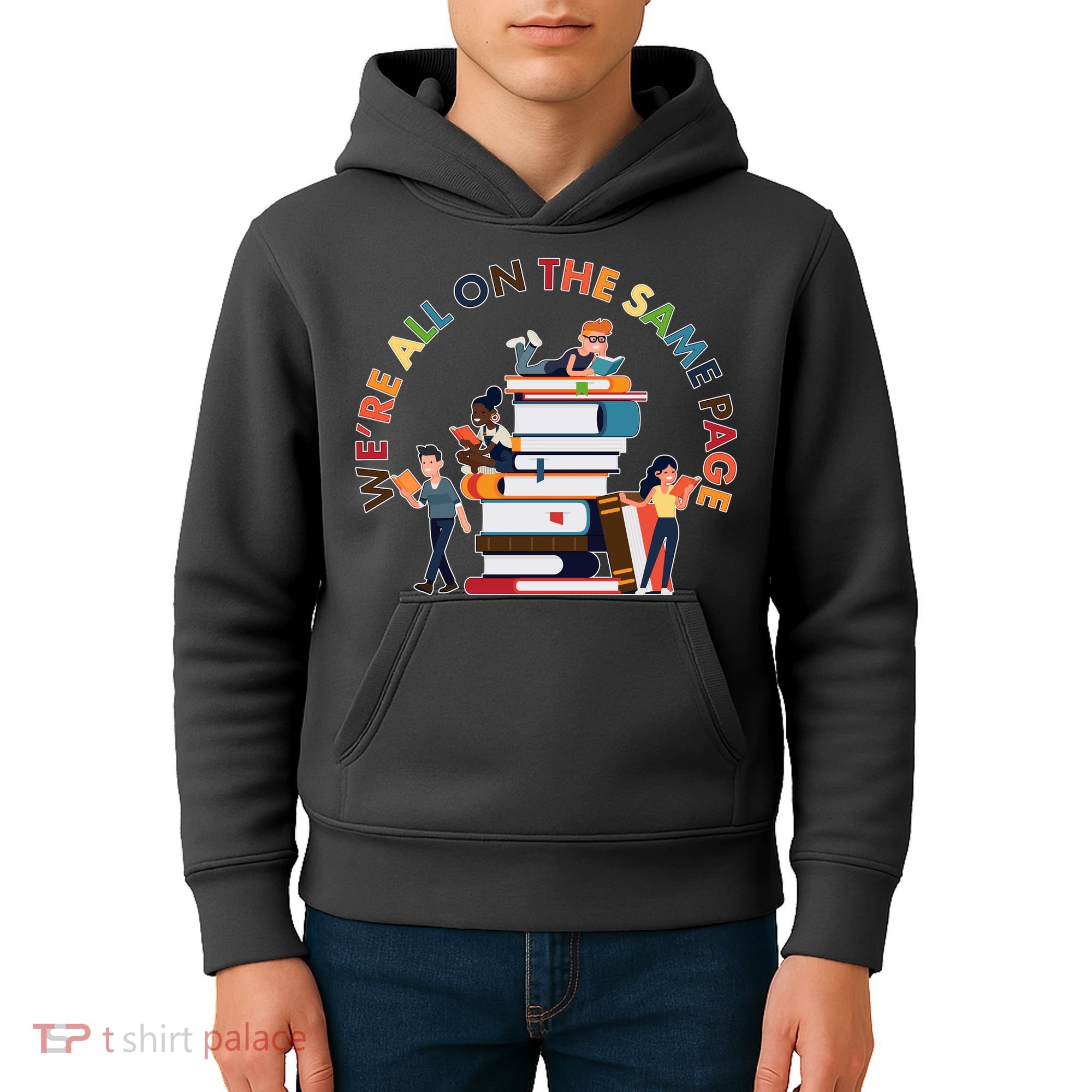Were All One The Same Page Library Reading Fan Book Lover Kids Hoodie