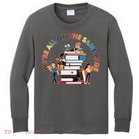 Were All One The Same Page Library Reading Fan Book Lover Kids Long Sleeve Shirt thumb 0