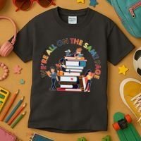 Were All One The Same Page Library Reading Fan Book Lover Kids T-Shirt thumb 3