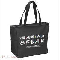 We Are On A Break Teacher Off Duty Tote Bag thumb 2