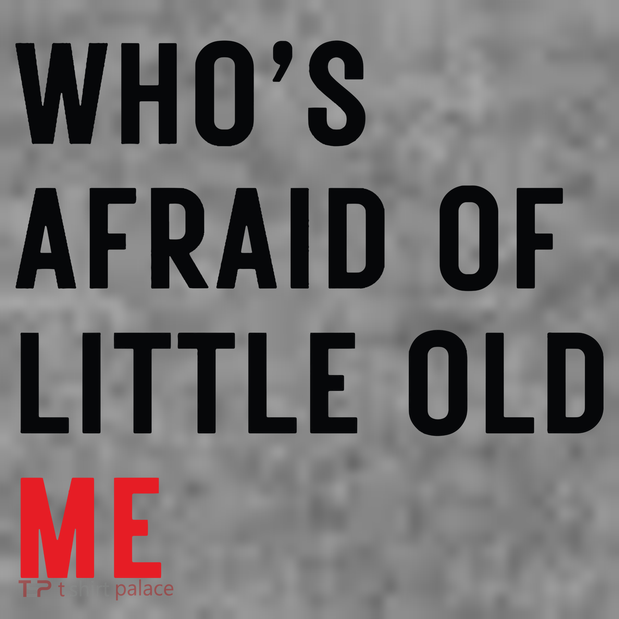 Whos Afraid Of Little Old Me Toddler Hoodie