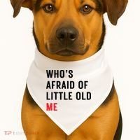 Whos Afraid Of Little Old Me USA-Made Doggie Bandana thumb 1