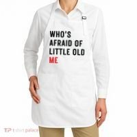 Whos Afraid Of Little Old Me Apron thumb 2