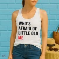 Whos Afraid Of Little Old Me Women's Tank Top thumb 2