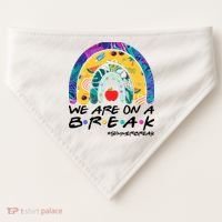 We Are On A Break #Summerbreak Schools Out USA-Made Doggie Bandana thumb 0