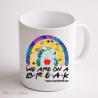 We Are On A Break #Summerbreak Schools Out Coffee Mug thumb 1