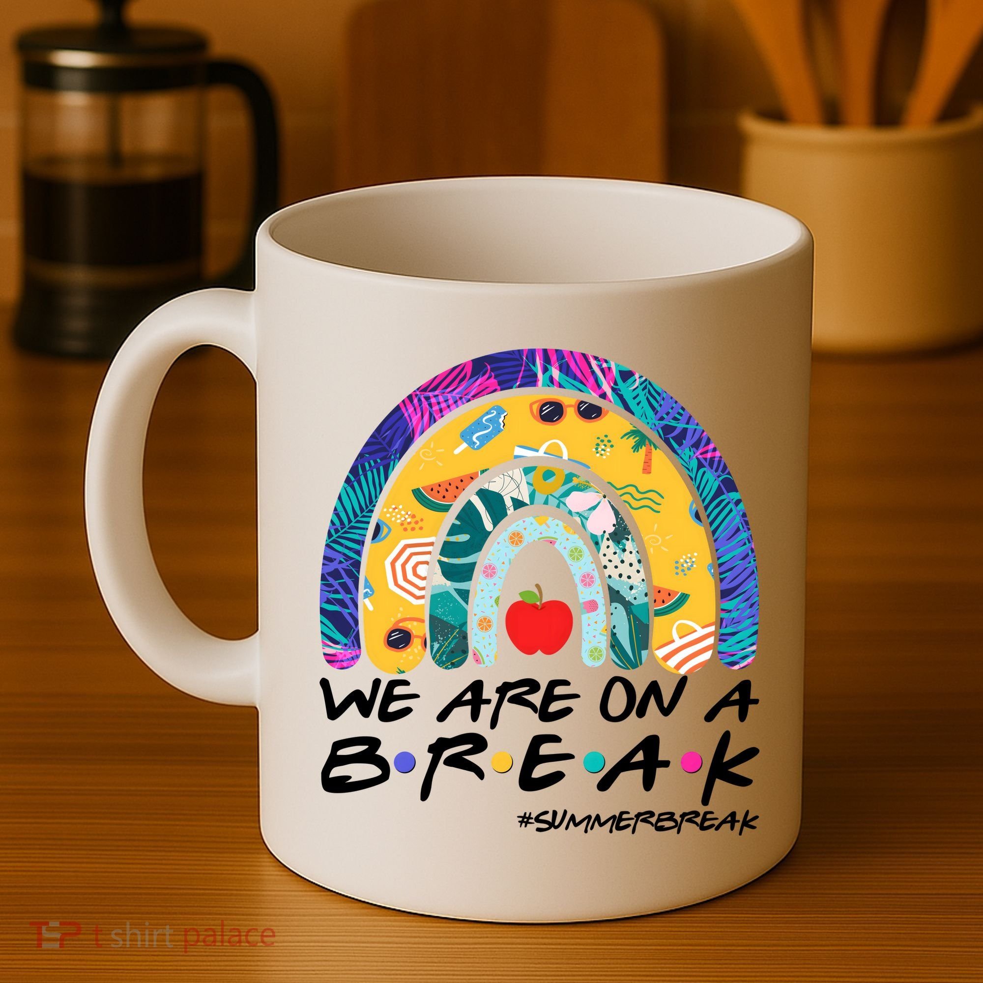 We Are On A Break #Summerbreak Schools Out Coffee Mug