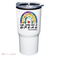 We Are On A Break #Summerbreak Schools Out Tumbler thumb 0