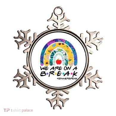 We Are On A Break #Summerbreak Schools Out Ornament