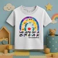 We Are On A Break #Summerbreak Schools Out Toddler T-Shirt thumb 3