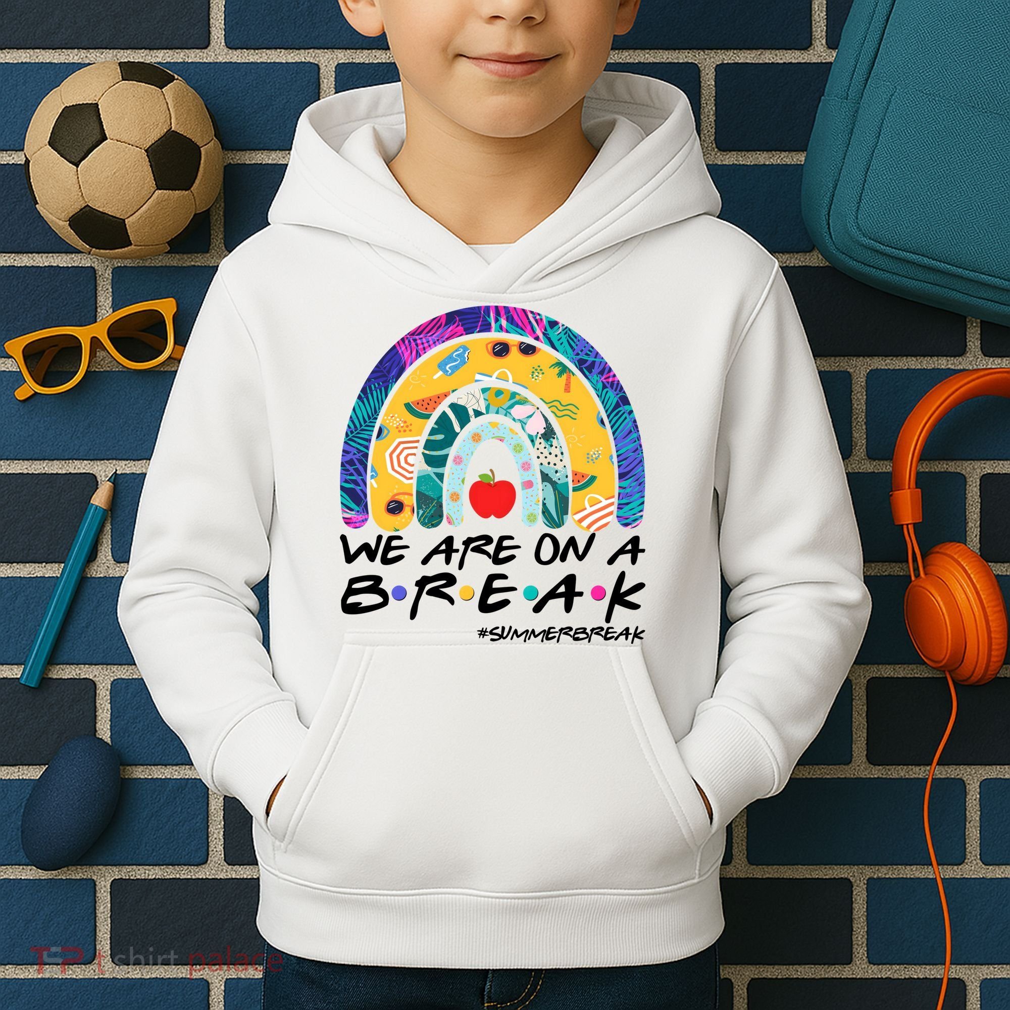 We Are On A Break #Summerbreak Schools Out Kids Hoodie