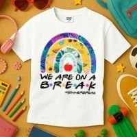 We Are On A Break #Summerbreak Schools Out Kids T-Shirt thumb 3