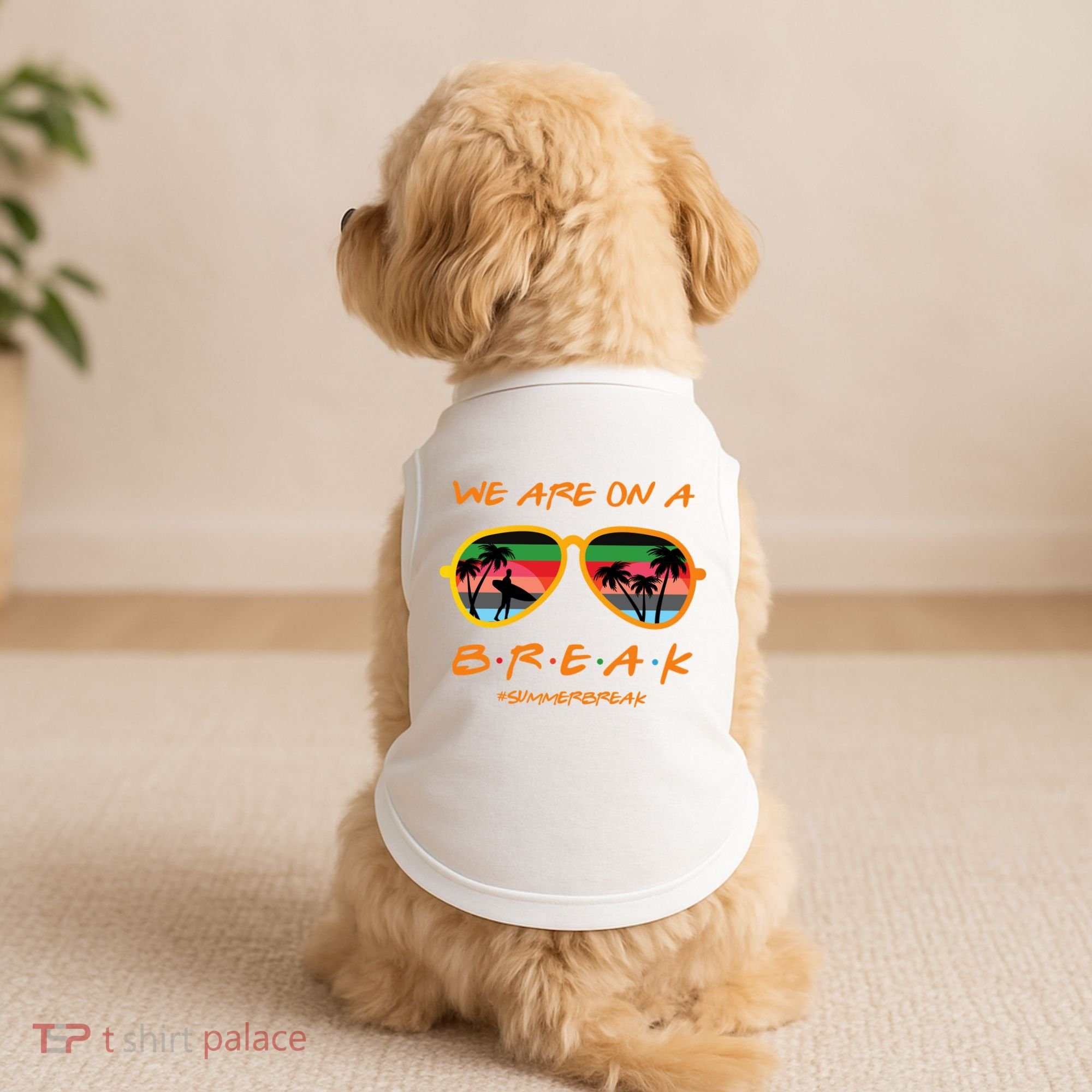 We Are On Summer Break Schools Out Doggie Tank