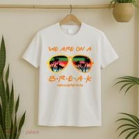 We Are On Summer Break Schools Out T-Shirt thumb 2