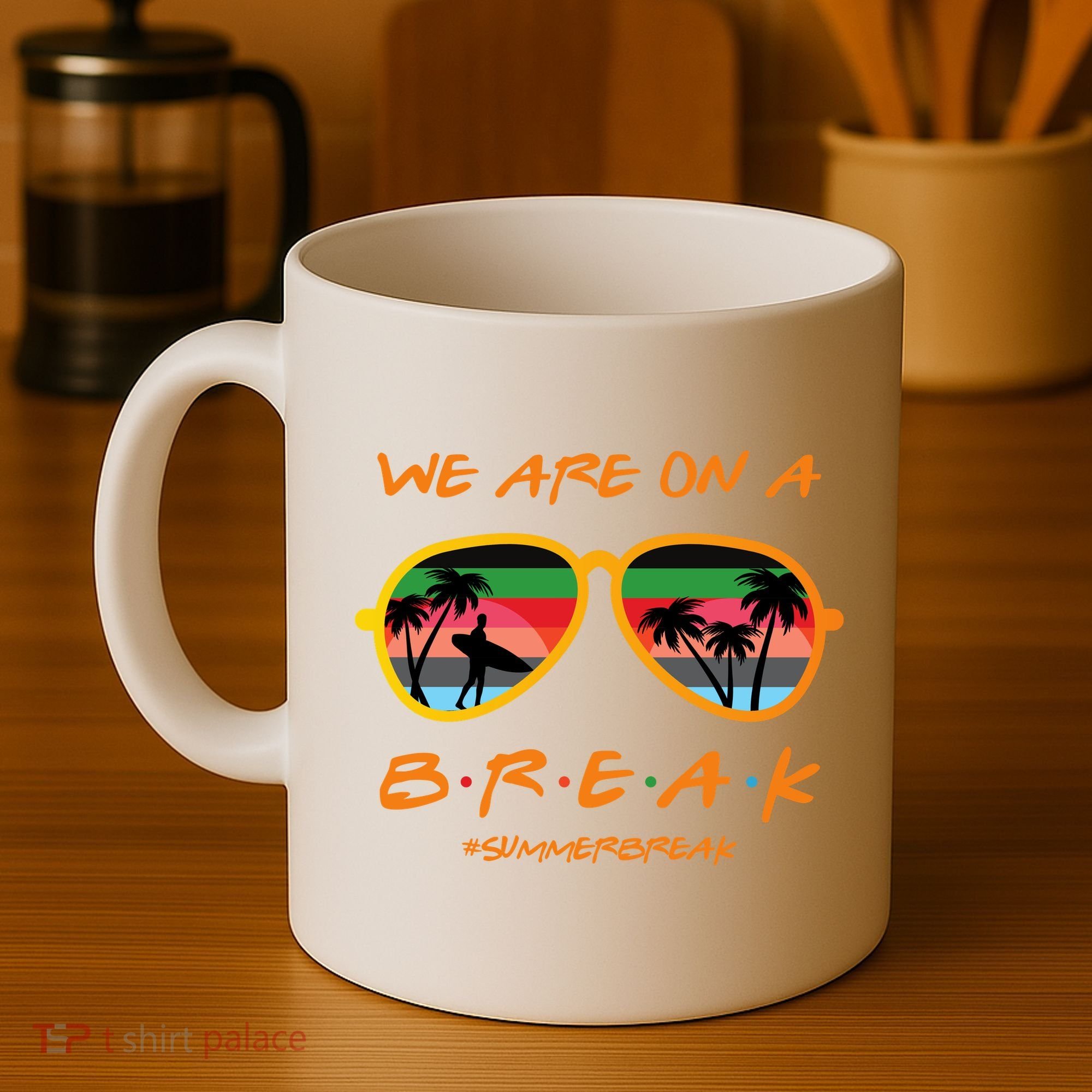We Are On Summer Break Schools Out Coffee Mug