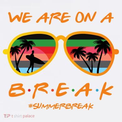 We Are On Summer Break Schools Out Tote Bag