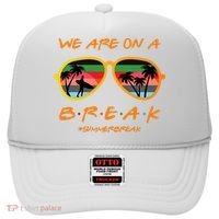 We Are On Summer Break Schools Out Hat thumb 0