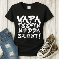 WAPA TEEFIN Mudda Skunt Women's T-Shirt thumb 3