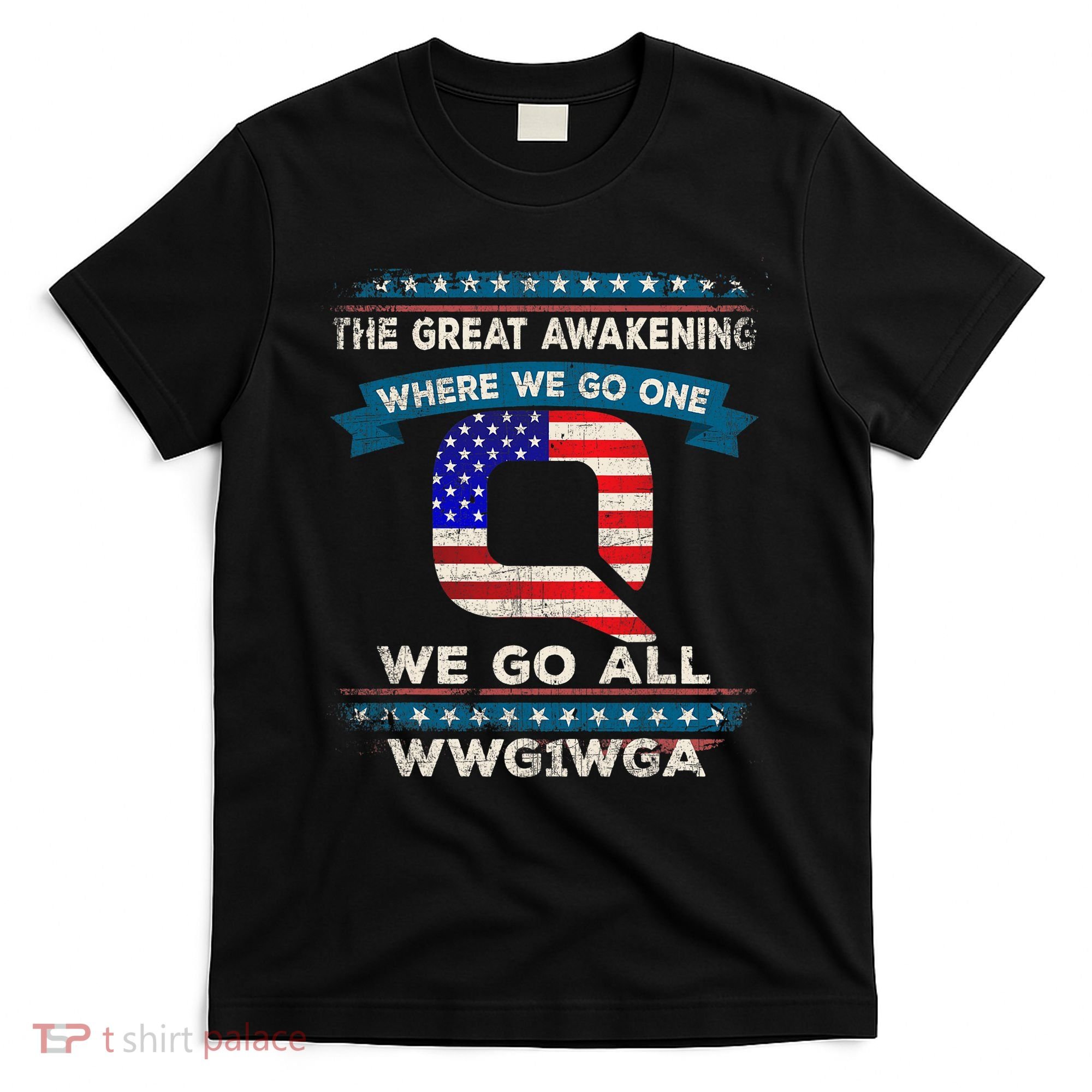We Are Q | QAnon Flag WWG1WGA Q Anon T-Shirt