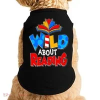 Wild About Reading Book Lover Reading Fan Doggie Tank thumb 0