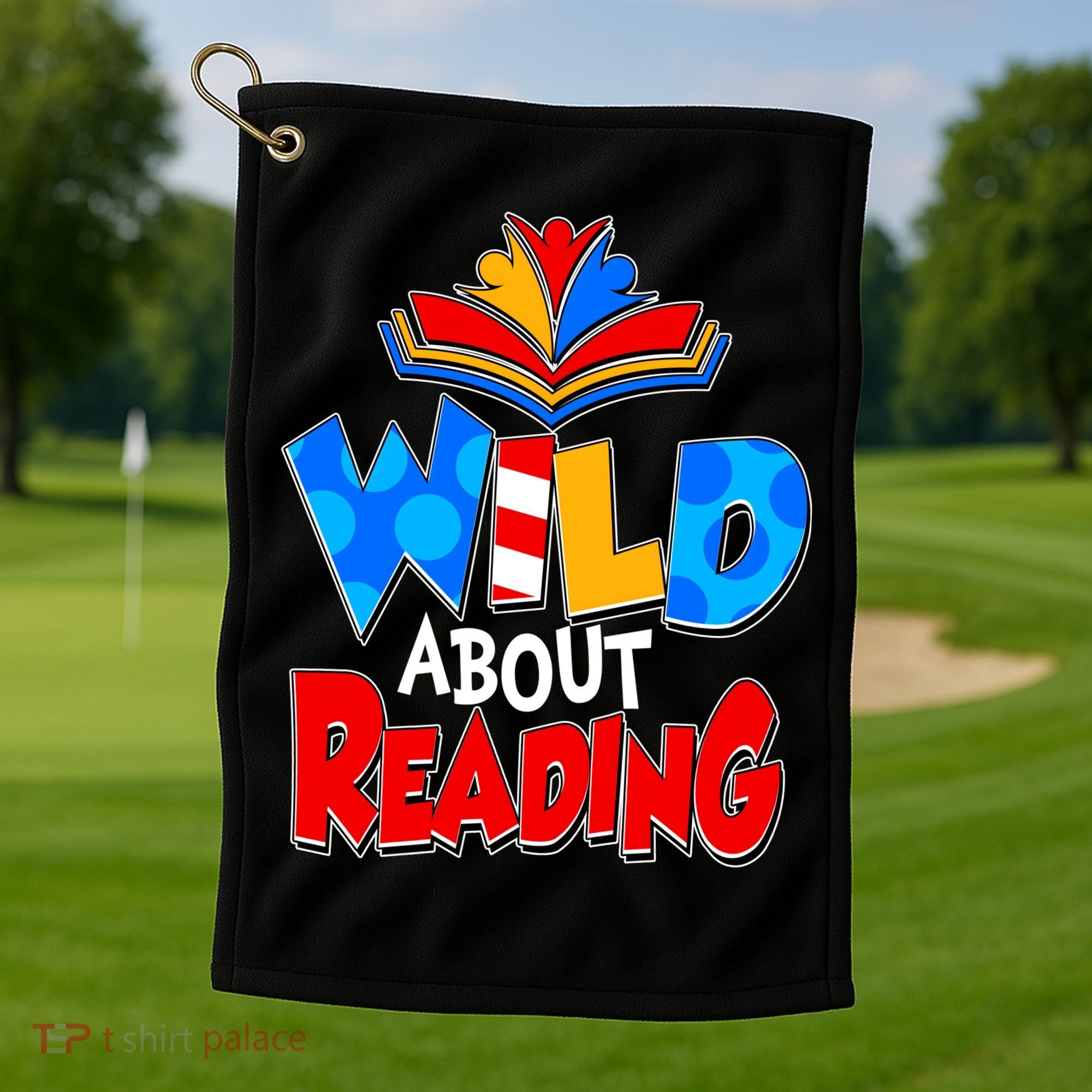 Wild About Reading Book Lover Reading Fan Golf Towel