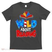Wild About Reading Book Lover Reading Fan T-Shirt thumb 0